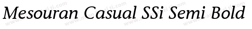 Mesouran Casual SSi Semi Bold Italic字体转换